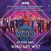 Cover image for Doctor Who at the BBC: Who Are We?