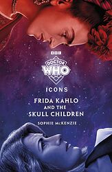 Cover image for Icons: Frida Kahlo and the Skull Children