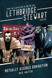 Cover image for Lethbridge-Stewart: Mutually Assured Domination