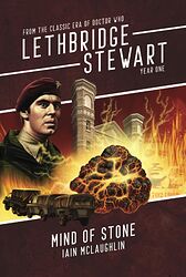 Cover image for Lethbridge-Stewart: Mind of Stone