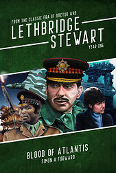 Cover image for Lethbridge-Stewart: Blood of Atlantis Cover image for Lethbridge-Stewart: Blood of Atlantis