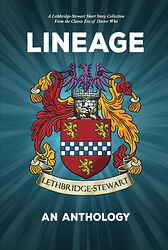 Cover image for Lethbridge-Stewart: Lineage - An Anthology