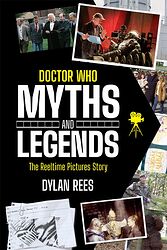 Cover image for Myths and Legends: The Reeltime Pictures Story