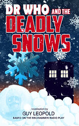 Cover image for Dr Who and the Deadly Snows