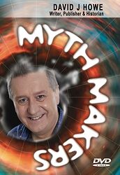 Cover image for Myth Makers: David J Howe Cover image for Myth Makers: David J Howe