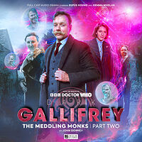 Cover image for Dark Gallifrey: The Meddling Monks Part Two