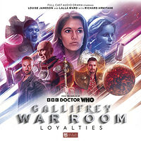 Cover image for Gallifrey: War Room - Loyalties