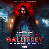 Cover image for Dark Gallifrey: The Decayed Master Part One