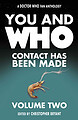 View more details for You and Who - Contact Has Been Made: Volume Two