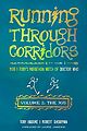View more details for Running Through Corridors: Volume 2 - The 70s
