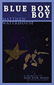 View more details for Blue Box Boy - A Memoir of Doctor Who in Four Episodes