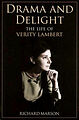 View more details for Drama and Delight: The Life of Verity Lambert