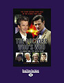 View more details for The Doctors: Who's Who - The Story Behind Every Face of the Iconic Time Lord