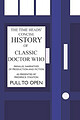 View more details for The Time Heads' Concise History of Classic Doctor Who