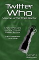 View more details for Twitter Who Volume 3: The Third Doctor
