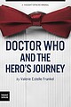 View more details for Doctor Who and the Hero's Journey