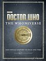 View more details for The Whoniverse: The Untold History of Space and Time