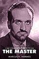 View more details for Roger Delgado: I am Usually Referred to as The Master