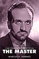 View more details for Roger Delgado: I am Usually Referred to as The Master