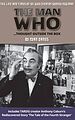 View more details for The Man Who Thought Outside the Box: The Life and Times of Doctor Who Creator Sydney Newman