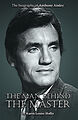 View more details for The Man Behind the Master: The Biography of Anthony Ainley