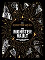 View more details for The Monster Vault: The Doctor's Enemies Unlocked
