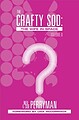 View more details for The Crafty Sod: The Wife in Space Volume 8