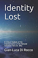 View more details for Identity Lost: A Critical Analysis of the Transformation of the Beloved Television Hero Dr. Who