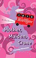 View more details for Iris Wildthyme: Mother, Maiden, Crone