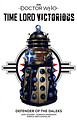 View more details for Time Lord Victorious: Defender of the Daleks