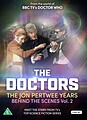 View more details for The Doctors: The Jon Pertwee Years - Behind the Scenes Vol. 2