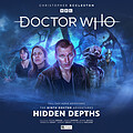 View more details for The Ninth Doctor Adventures: Hidden Depths