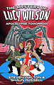 View more details for The Mystery of Lucy Wilson: Apocalypse Tomorrow