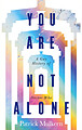 View more details for You Are Not Alone: A Gay History of Doctor Who