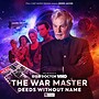 View more details for The War Master: Deeds Without Name