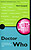 View more details for Pocket Essentials TV: Doctor Who - A Completely and Utterly Unauthorised Guide View more details for Pocket Essentials TV: Doctor Who - A Completely and Utterly Unauthorised Guide