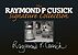 View more details for The Raymond P Cusick Signature Collection