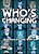 View more details for Who's Changing: An Adventure in Time with Fans