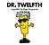 View more details for Dr. Twelfth View more details for Dr. Twelfth