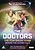 View more details for The Doctors: The Tom Baker Years - Behind the Scenes Vol. 2 View more details for The Doctors: The Tom Baker Years - Behind the Scenes Vol. 2