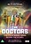 View more details for The Doctors - The Colin Baker Years: Behind the Scenes View more details for The Doctors - The Colin Baker Years: Behind the Scenes